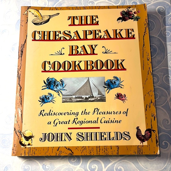 The Chesapeake Bay Cookbook by John Shields - Picture 1 of 2
